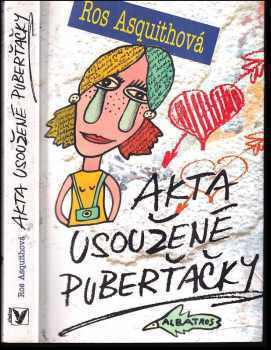 Akta usoužené puberťačky