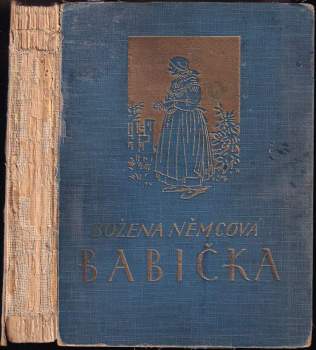 Božena Němcová: Babička