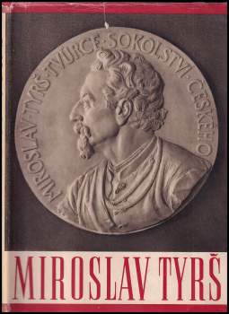 Dr. Miroslav Tyrš