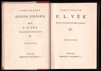 Alois Jirásek: F.L. Věk