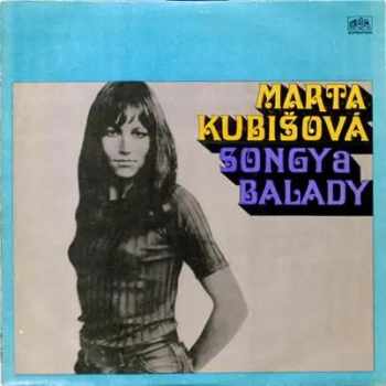 Marta Kubišová: Songy A Balady
