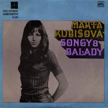Marta Kubišová: Songy A Balady