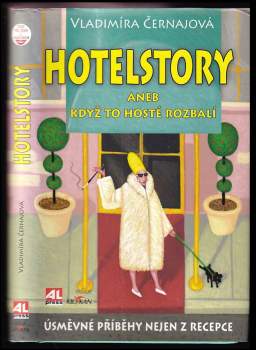 Hotelstory, aneb, Když to hosté rozbalí