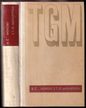 Karel Čapek: Hovory s T.G. Masarykem