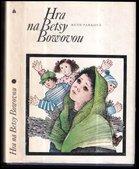 Hra na Betsy Bowovou
