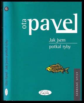 Jak jsem potkal ryby