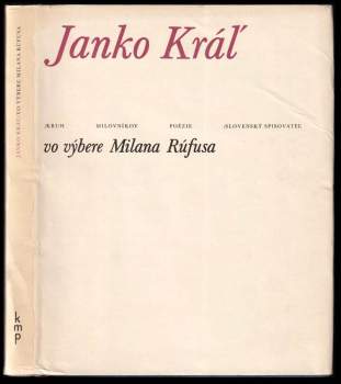 Janko Kráĺ vo výbere Milana Rúfusa