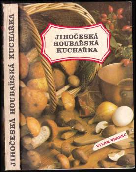 Jihočeská houbařská kuchařka