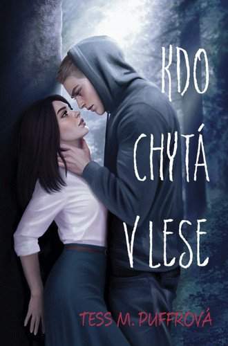 Kdo chytá v lese