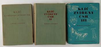 Klíč zvířeny ČSR: Díl 1-3 (Prvoci, houby, láčkovci, červi, mechovky, měkkýši, korýš + Třásnokřídlí, blanokřídlí, řasnokřídlí, brouci + Vzdušnicovci, stonoženky)