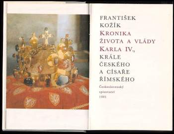 František Kožík: Kronika života a vlády Karla IV., krále českého a císaře římského