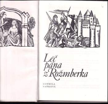Ludmila Vaňková: Léč pána z Rožmberka