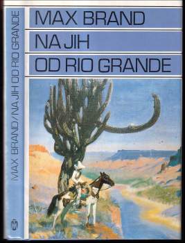 Na jih od Rio Grande