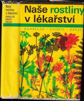 Naše rostliny v lékařství