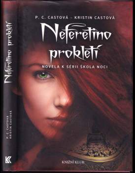 P. C Cast: Neferetino prokletí
