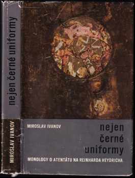 Nejen černé uniformy