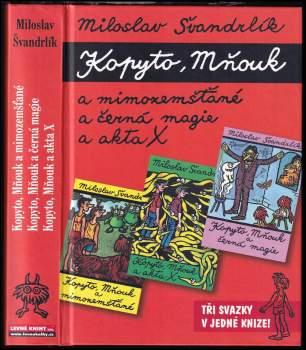 Neuvěřitelné příhody žáků Kopyta a Mňouka
