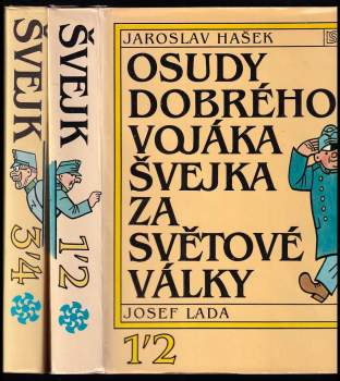 Jaroslav Hašek: Osudy dobrého vojáka Švejka za světové války