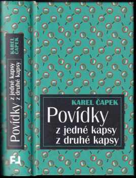 Karel Čapek: Povídky z jedné kapsy, z druhé kapsy