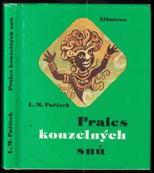 Prales kouzelných snů