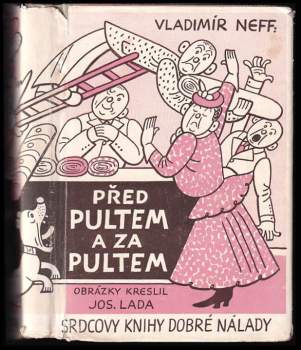 Před pultem a za pultem