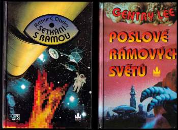 Arthur Charles Clarke: Ráma 1 - 5 - Setkání s Rámou + Návrat Rámy + Zahrada Rámova + Ráma tajemství zbavený + Poslové Rámových světů
