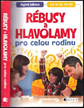 Rébusy a hlavolamy pro celou rodinu