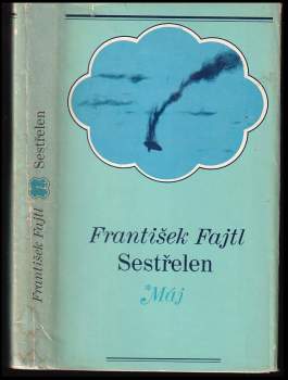 Sestřelen !