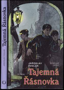 Jaroslav Foglar: Tajemná Řásnovka