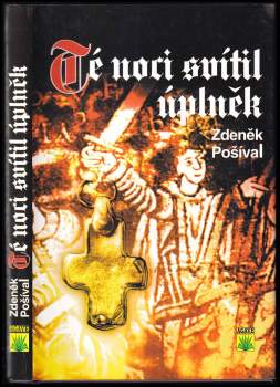Té noci svítil úplněk