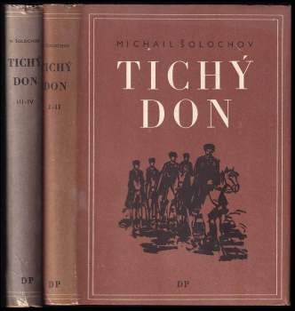 Michail Aleksandrovič Šolochov: Tichý Don