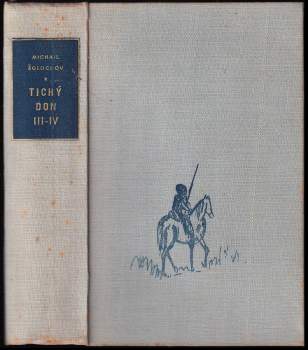 Michail Aleksandrovič Šolochov: Tichý Don