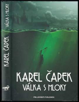 Karel Čapek: Válka s Mloky