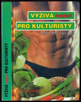 Výživa (nejen) pro kulturisty