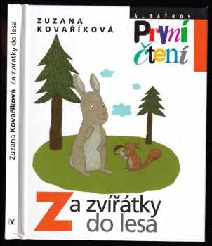 Za zvířátky do lesa