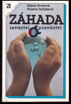 Záhada leváctví a praváctví