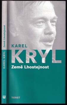 Karel Kryl: Země Lhostejnost